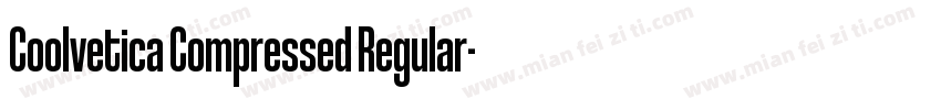 Coolvetica Compressed Regular字体转换
